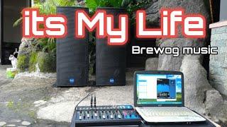 its My life....Brewog music