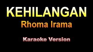 Rhoma Irama - KEHILANGAN | Karaoke Version