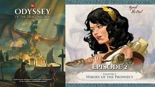 Odyssey of the Dragonlords: Ep.2 - The Oracle