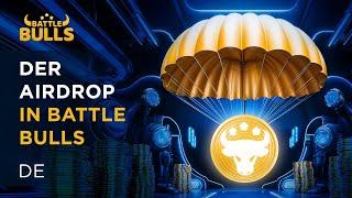 Der Airdrop in Battle Bulls: die Regeln und die Anleitung