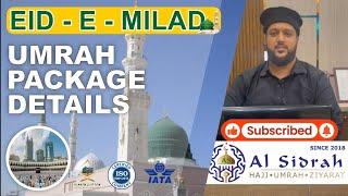 Eid - E-  Milad | Umrah Package | Al Sidrah Hajj Umrah |