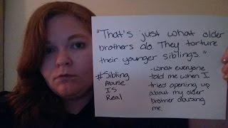 Sibling Abuse - My Story