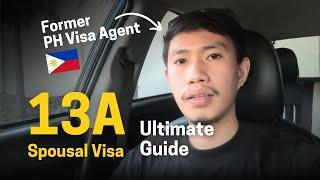 How to apply for the 13A Spousal Visa in the Philippines - Ultimate Guide!!