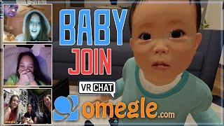 [VRCHAT] BABY JOIN OMEGLE