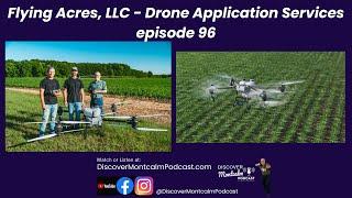 Flying Acres, LLC - Drone Application Services | Howard City, MI episode 96