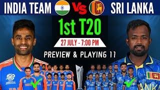 India vs Sri Lanka 1st T20 Playing 11 2024 | IND vs SL 1st T20 Playing 11 | Ind vs Sl T20 Series