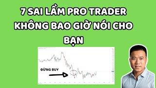 7 sai lầm trading pro trader tránh xa