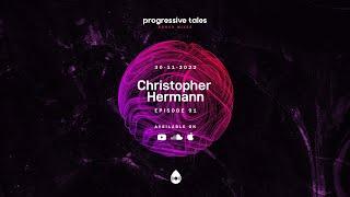 91 Bonus Mix I Progressive Tales with Christopher Hermann