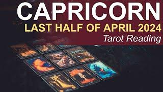 CAPRICORN LAST HALF OF APRIL 2024 "HERE COMES THE SUN CAPRICORN" #tarotreading  #tarot