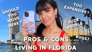 PROS & CONS OF LIVING IN FLORIDA | BOSTON ️ TAMPA