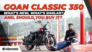 Royal Enfield Goan Classic 350 Review | Should You Buy It Over the Classic 350? | BikeWale