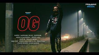 OG (Official Song) - Rappernik | Praanvi Media | Noveen Productions | Dope Radio India