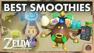 Best Smoothie Recipes in Zelda Echoes of Wisdom