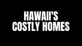 Why Housing in Hawaii is so Expensive