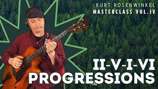 "II - V - I - VI Progressions" - Inner Guitarmony - Masterclass vol. IV by Kurt Rosenwinkel