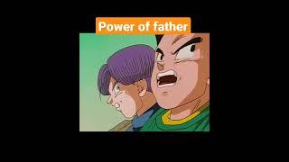 power of father#dragon Ball GT#dragon Ball#dragon Ball super#shots #short