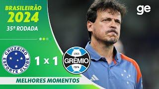 CRUZEIRO 1 X 1 GRÊMIO | MELHORES MOMENTOS | 35ª RODADA BRASILEIRÃO 2024 | ge.globo