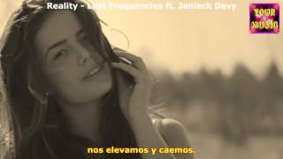 Reality (Subtitulado) - Lost Frequencies feat Janieck Devy