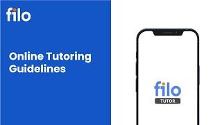 Online Tutoring Guidelines - Filo Tutor