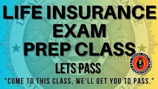 Life Insurance Exam - Great Coaching on how to study