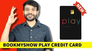 Bookmyshow Play Credit Card Launched | Free Movies and More 