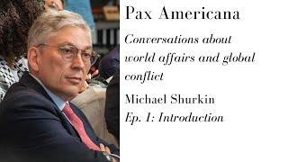 Pax Americana Episode 1