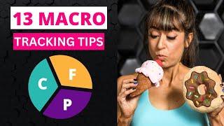 13 Macro Tracking Tips