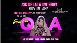 ASK SIS LAILA LIVE ISLAM Q & A | EP 92