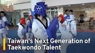 Taiwan Coaches Cultivate Next Generation of Taekwondo Talent｜TaiwanPlus News