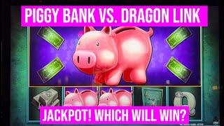 PIGGY BANKIN SLOT VS DRAGON LINK! We Got A Jackpot!