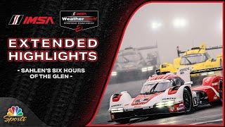 IMSA 2025: Sahlen's Six Hours of the Glen | EXTENDED HIGHLIGHTS | Motorsports on NBC