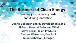 Cleveland: The Business of Clean Energy: Creating jobs, reducing costs and driving innovation.