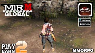 Mir M  Gameplay Play To Earn MMORPG Mobile For Android/iOS 2023