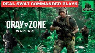 SWAT Commander Plays Gray Zone Warfare | First Impressions | Should You Buy?