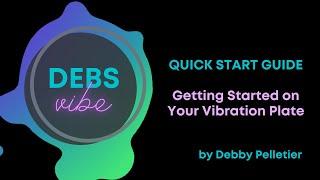 Getting Started on Your Oscillating Vibration Plate