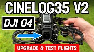 Geprc Cinelog35 v2 with DJI 04 Air Unit Pro - Upgrade & Testing! 