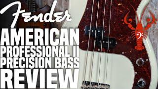 Fender American Pro II Precision Bass - The New American Standard? - LowEndLobster Review