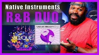 Native Instruments' R&B POWERHOUSE: Velvet Bloom & Bouquet FIRST LOOK  (Sound Review & Demo)