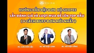 Đặt đơn hộ Shopee lấy đánh giá và lượt mua - 6 cách Buff đơn mới nhất