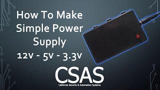 How to make SIMPLE Power Supply 12v 5v and 3.3v 2 AMP for less then $5