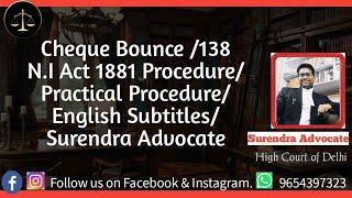 Cheque Bounce /138 N.I Act 1881 Procedure/Practical Procedure/ English Subtitles/Surendra Advocate