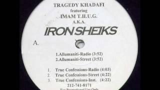 Tragedy Khadafi - True Confessions (feat. Imam T.H.U.G.)