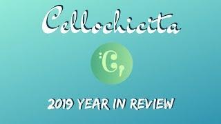 Cellochicita's 2019 Year in Review!!