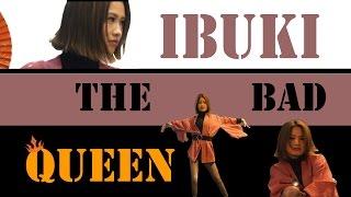 IBUKI | The BAD Queen | Dance Compilation ( Waacking Style )