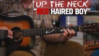 How to Play Up the Neck Guitar Using Red Haired Boy!