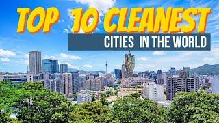 Top 10 Cleanest City in the World | World Cleanest Cities 2024