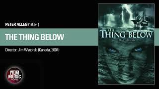 THE THING BELOW (Peter Allen, 2004)