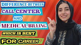 Difference between call center and medical billing l how to earn 1 lac monthly? l All information