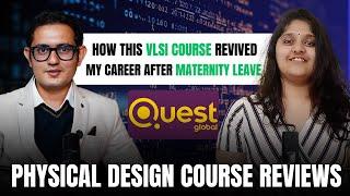 VLSI FOR ALL Course REVIVED my Career after MATERNITY LEAVE & Gap | PHYSICAL DESIGN COURSE Reviews
