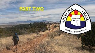 The Arizona Trail Part 2 - Patagonia to Santa Rita Foothills.